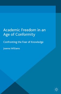 Cover Academic Freedom in an Age of Conformity