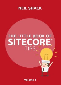 Cover The Little Book of Sitecore® Tips