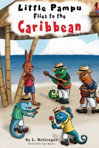 Cover Little Pampu Flies to the Caribbean