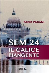 Cover SEM 24 - Il calice piangente