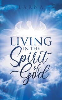 Cover Living in The Spirit of GOD