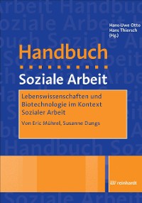 Cover Lebenswissenschaften und Biotechnologie im Kontext Sozialer Arbeit