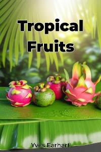 Cover Tropical Fruits