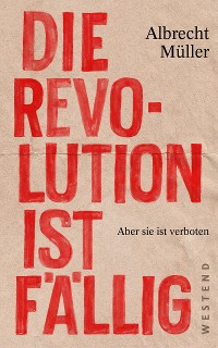 Cover Die Revolution ist fällig