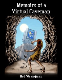 Cover Memoirs of a Virtual Caveman