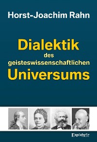 Cover Dialektik des geisteswissenschaftlichen Universums