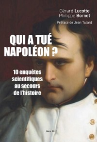 Cover Qui a tue Napoleon ?