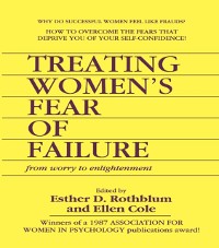 Cover Treating Women''s Fear of Failure