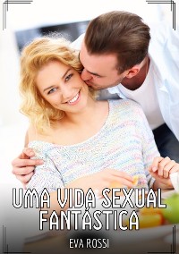 Cover Uma Vida Sexual Fantástica