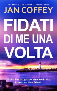 Cover FIDATI DI ME UNA VOLTA