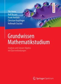 Cover Grundwissen Mathematikstudium - Analysis und Lineare Algebra mit Querverbindungen