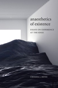 Cover Anaesthetics of Existence