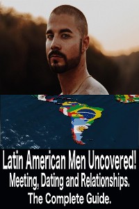 Cover Latin American Men Uncovered!