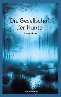 Cover Die Gesellschaft der Hunter