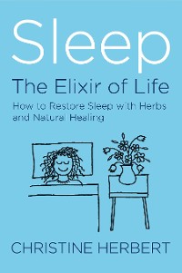 Cover Sleep, the Elixir of Life