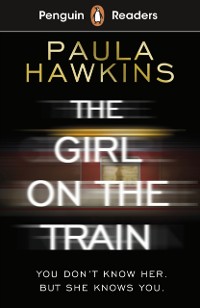 Cover Penguin Readers Level 6: The Girl on the Train (ELT Graded Reader)