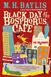 Cover Black Day at the Bosphorus Café
