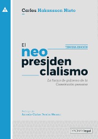 Cover El neopresidencialismo (3ra ed.)