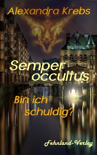 Cover Semper occultus - Bin ich schuldig?