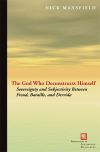 Cover The God Who Deconstructs Himself