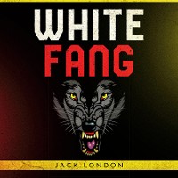 Cover White Fang by Jack London