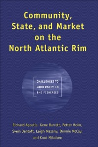Cover Community, State, and Market on the North Atlantic Rim