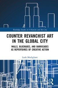 Cover Counter Revanchist Art in the Global City