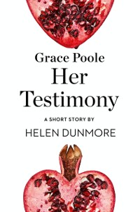 Cover Grace Poole Her Testimony