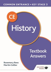 Cover Common Entrance 13+ History for ISEB CE and KS3 Textbook Answers