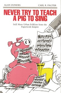 Cover Never Try to Teach a Pig to Sing