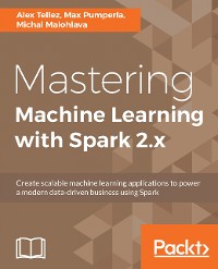 Cover Mastering Machine Learning with Spark 2.x