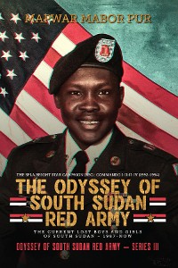 Cover THE ODYSSEY OF SOUTH SUDAN RED ARMY