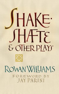 Cover Shakeshafte and Other Plays