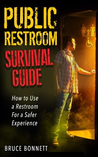 Cover Public Restroom Survival Guide
