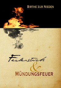 Cover Federstrich & Mündungsfeuer