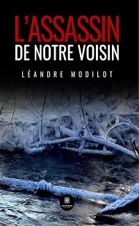 Cover L’assassin de notre voisin