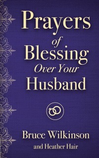 Cover Prayers of Blessing over Your Husband