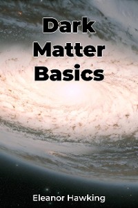 Cover Dark Matter Basics