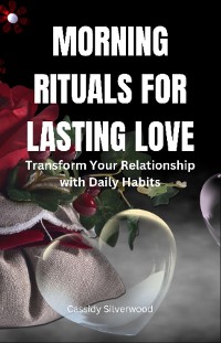 Cover Morning Rituals for Lasting Love