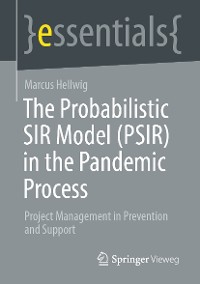 Cover The Probabilistic SIR Model (PSIR) in the Pandemic Process