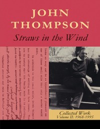 Cover Straws in the Wind: Collected Work Volume II: 1968-1995