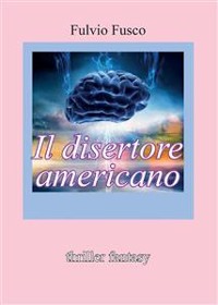 Cover Il disertore americano