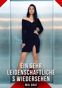 Cover Ein sehr leidenschaftliches Wiedersehen