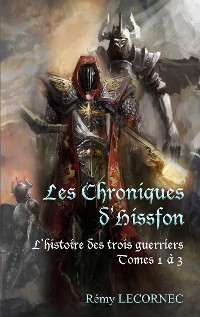 Cover Les Chroniques d'Hissfon l'Intégrale