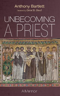 Cover Unbecoming a Priest