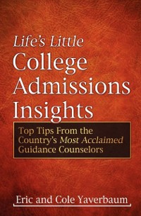 Cover Life's Little College Admissions Insights