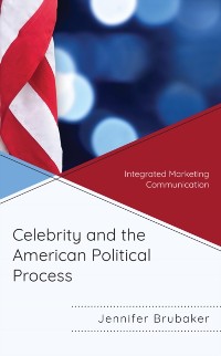 Cover Celebrity and the American Political Process