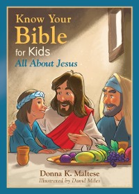 Cover Know Your Bible for Kids: All About Jesus
