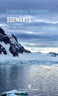 Cover Südwärts - Die Endurance Expedition