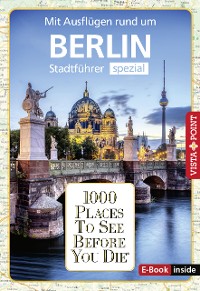 Cover 1000 Places To See Before You Die - Berlin